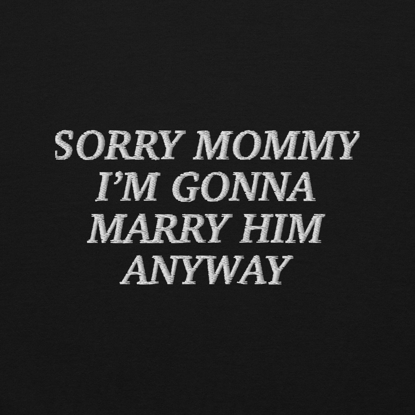 "Sorry Mommy" Unisex-Bio-Baumwoll-T-Shirt