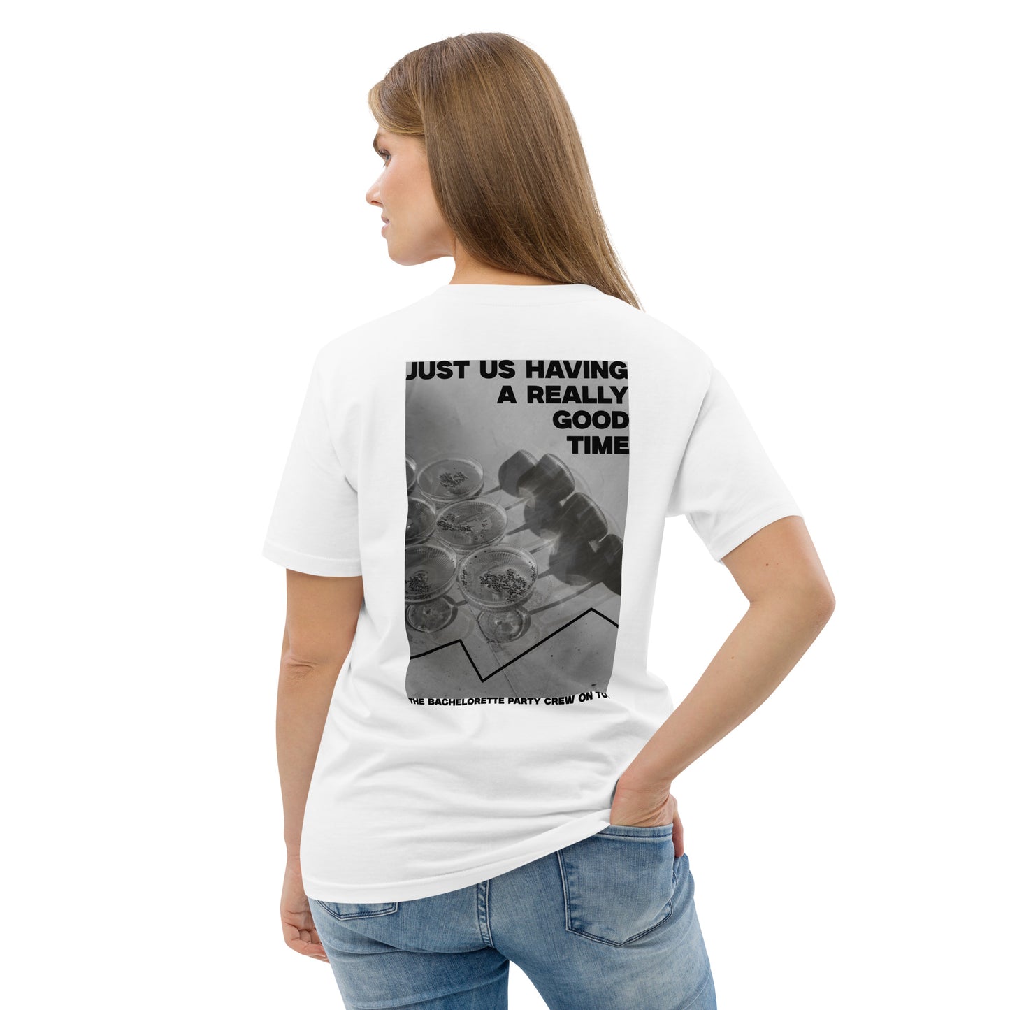 "Photo Just Us Having A Really Good Time" Unisex-Bio-Baumwoll-T-Shirt