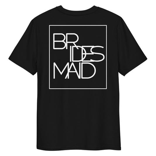 "Logo Bridesmaid" Unisex-Bio-Baumwoll-T-Shirt