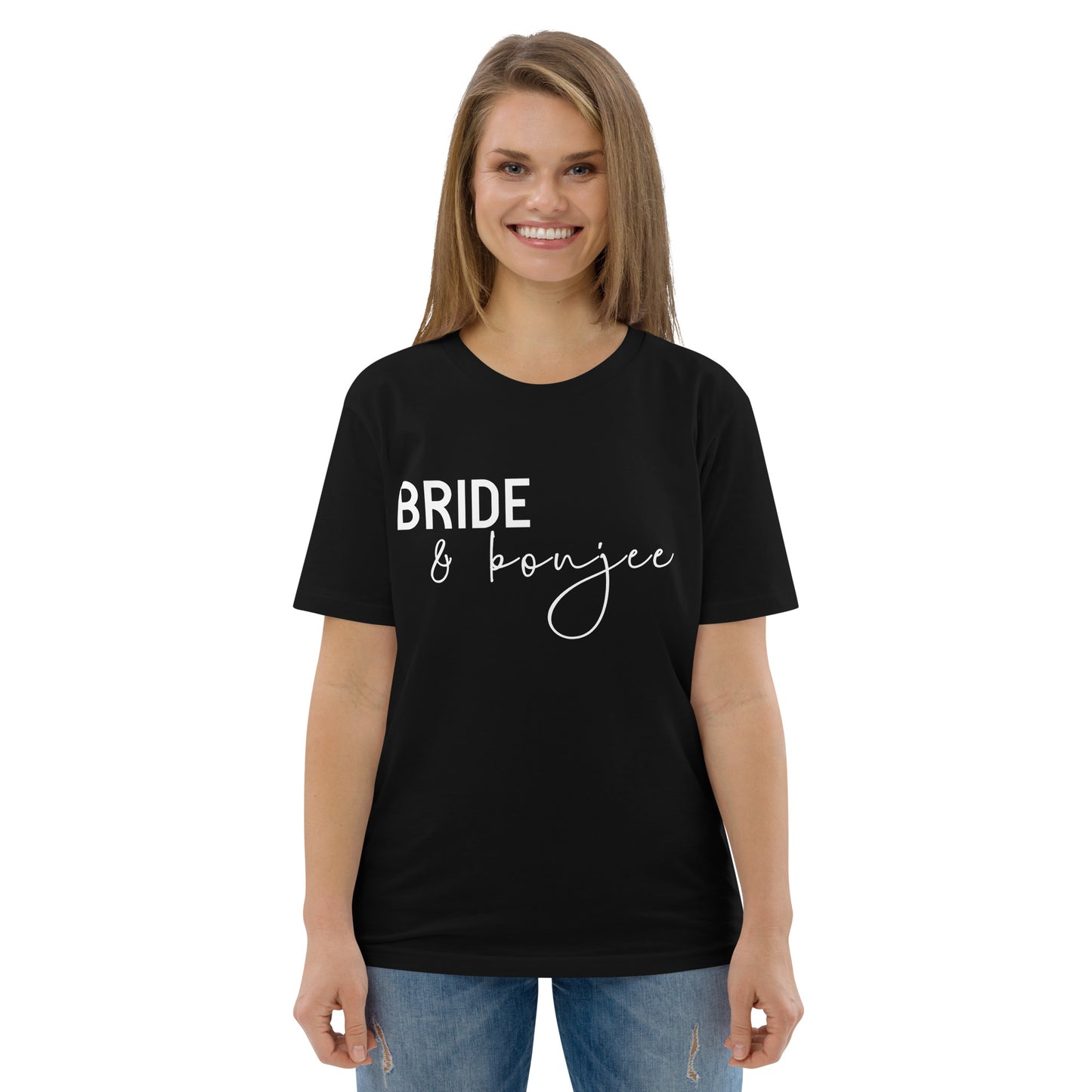 "Bride & Boujee" Unisex-Bio-Baumwoll-T-Shirt