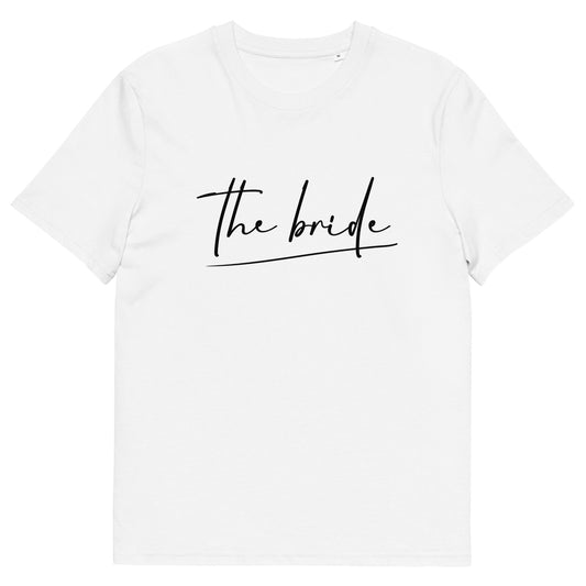 "Calligraphy The Bride" Unisex-Bio-Baumwoll-T-Shirt